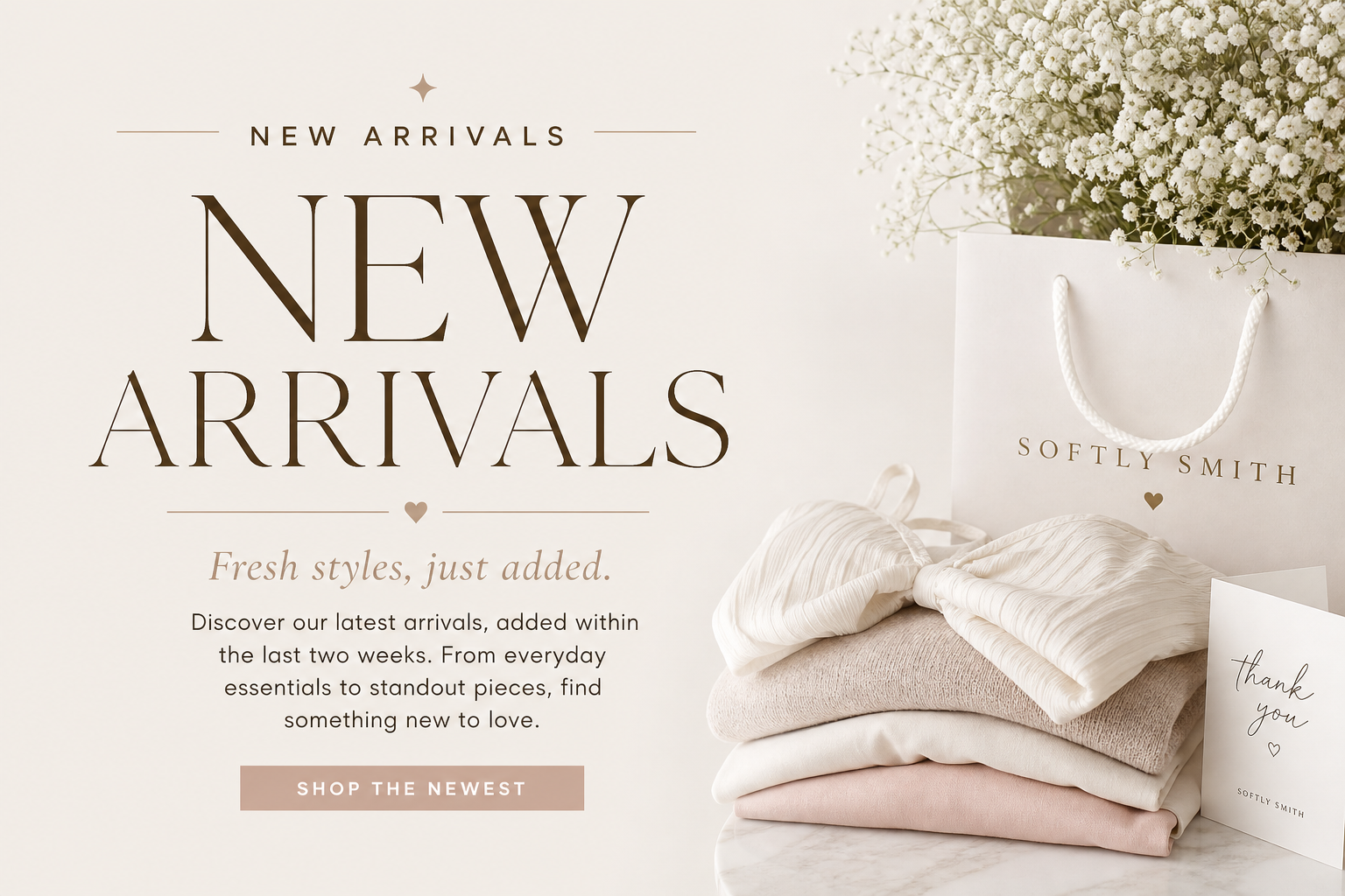 New Arrivals