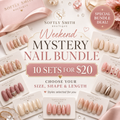 Large Weekend Mystery Nail Bundle, 10 sets for $20